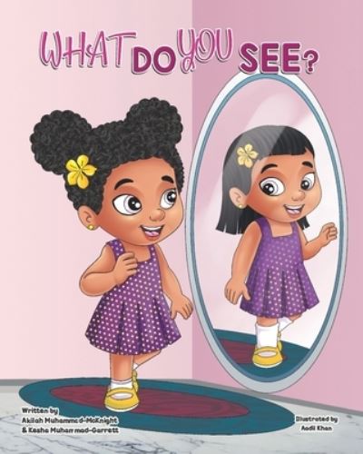 Cover for Kesha Muhammad-Garrett · What Do You See? (Paperback Book) (2020)