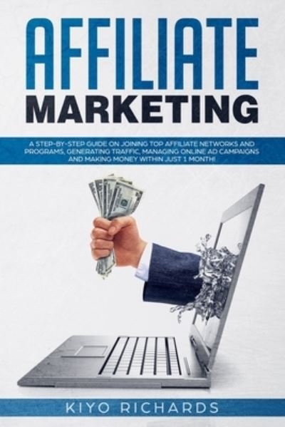Cover for Kiyo Richards · Affiliate Marketing (Paperback Book) (2021)