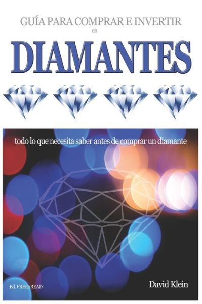 Cover for David Klein · DIAMANTES - Guia para comprar e invertir (Paperback Book) (2021)