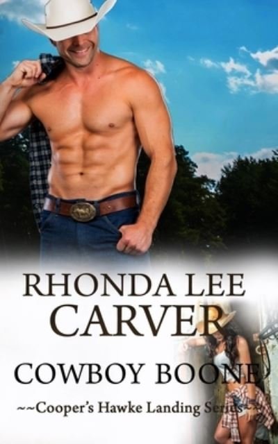 Cover for Rhonda Lee Carver · Cowboy Boone (Paperback Bog) (2021)