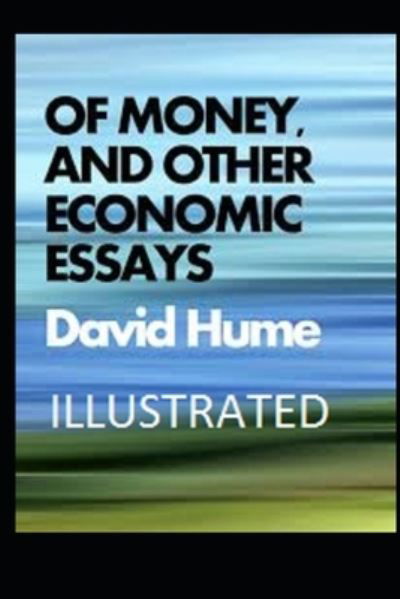 Cover for David Hume · Of Money, and Other Economic Essays (Paperback Book) (2021)