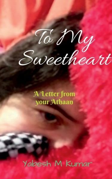 Cover for Yabesh M · To My Sweetheart (Paperback Bog) (2022)