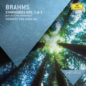 Virtuoso-brahms: Symphonies Nos. 1 & 3 - Von Karajn,herbert / Berliner Philharmoniker - Musik - DECCA - 0028947842187 - 10 juli 2012