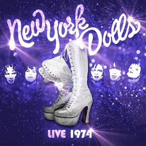 Cover for New York Dolls · Live 1974 (CD) (2014)