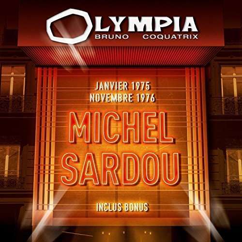 Olympia 2cd / 1975 & 1976 - Michel Sardou - Music - FRENCH LANGUAGE - 0602547758187 - April 15, 2016