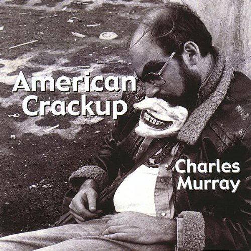 Cover for Charles Murray · American Crackup (CD) (2008)