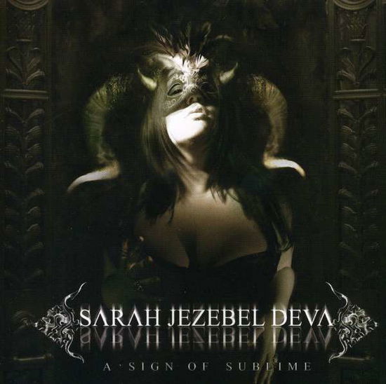 Cover for Sarah Jezebel Deva · Sign of Sublime (CD) (2010)