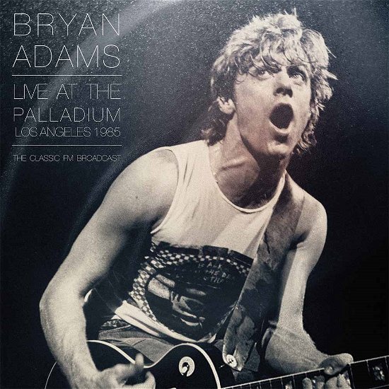 Bryan Adams - At The La Palladium / 1985 - Muziek - PARACHUTE - 0803341511187 - 13 januari 2017