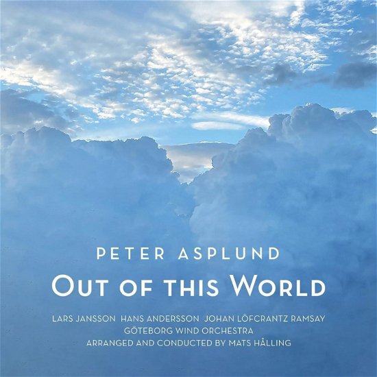 Out of This World - Peter Asplund - Music - Prophone - 0822359003187 - March 15, 2024