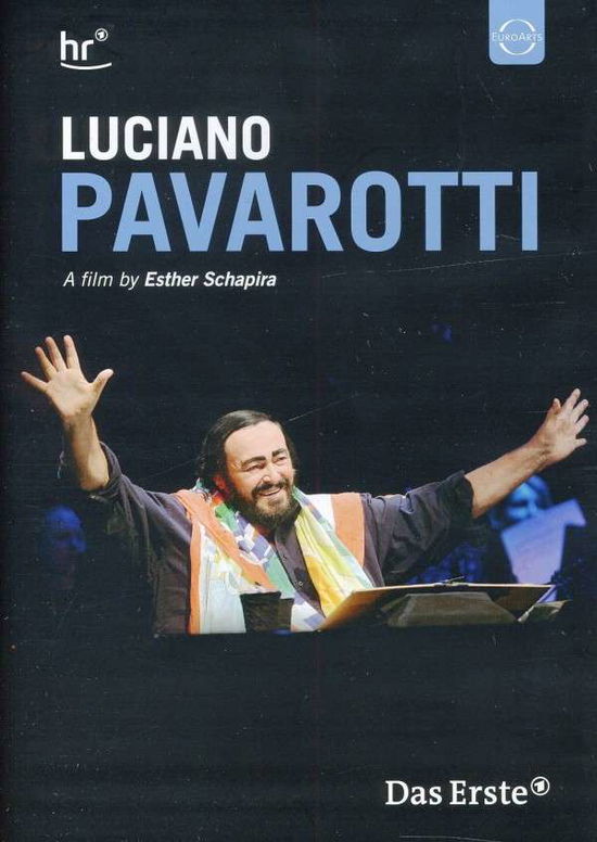 A Film by Esther Schapira - Luciano Pavarotti - Música - EUROARTS - 0880242589187 - 17 de janeiro de 2012