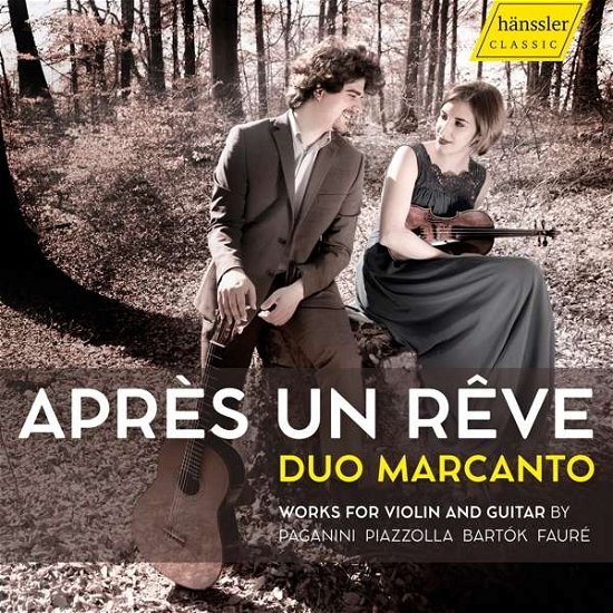 Cover for Duo Marcanto · Niccolo Paganini / Francesco Molino / Friedrich Burgmuller / Astor Piazzolla / Bela Bartok / Vittorio Monti: Apres Un Reve (CD) (2021)
