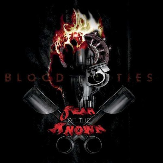 Cover for Fear of the Known · Blood Ties (CD) (2010)