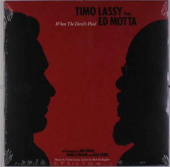 When The Devil's Paid - Timo Lassy - Musiikki - MUST HAVE JAZZ - 0885150344187 - perjantai 29. syyskuuta 2017