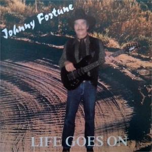 Cover for Johnny Fortune · Life Goes On (CD) (2018)