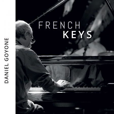 Cover for Daniel Goyone · French Keys (CD) (2019)