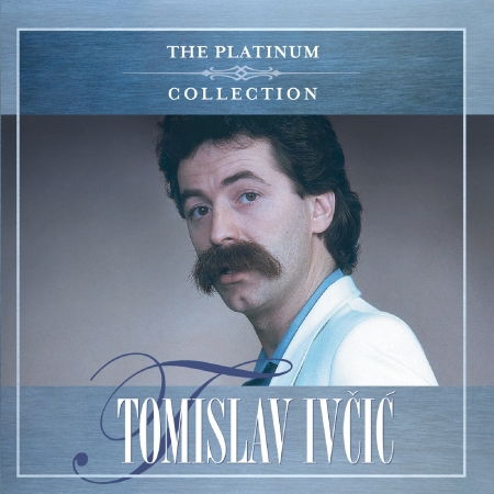 Cover for Ivčić Tomislav · Platinum Collection (CD) (2006)