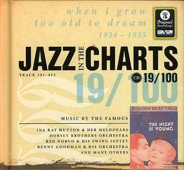 Cover for Jazz in the Charts · 19/100 Ina Ray Hutton-red Norvo (CD) (2006)