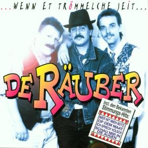 Cover for De Räuber · Wenn  et Trömmelche Jeit (CD) (1993)