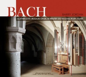 Cover for Bach,j.s. / Jordan · Organ Music (CD) [Digipak] (2012)