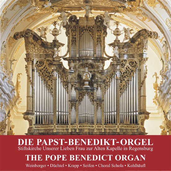 Cover for Bach,j.s. / Weinberger / Choral Schola / Kohlhaufl · Pope Benedict Organ (CD) (2013)