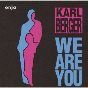 Cover for Karl Berger · We Are You (CD) [Japan Import edition] (2021)