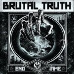 Cover for Brutal Truth · End Time + 3 (CD) (2011)
