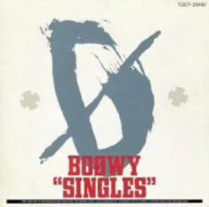 Cover for Boowy · Singles (CD) (2007)