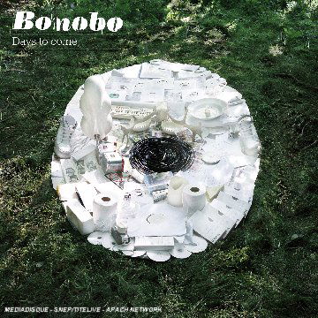 Days to Come - Bonobo - Música - NINJA TUNE - 5021392453187 - 2 de outubro de 2006