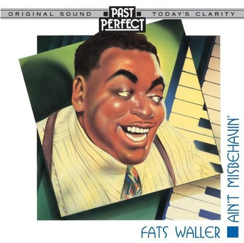 Cover for Waller Fats · Ain't Misbehavin' - Instrumental 30s &amp; 40s Jazz (CD) (2012)