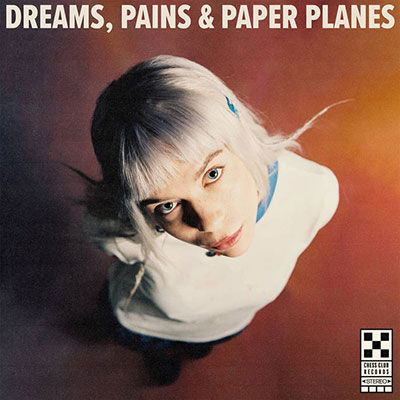 Cover for Pixey · Dreams Pains &amp; Paper Planes (LP) (2023)