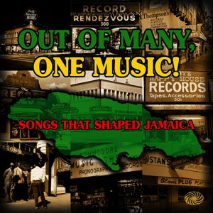 Cover for Out of Many One Music! · Out Of Many One Music (CD) (2015)