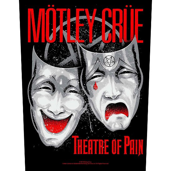 Motley Crue Back Patch: Theatre of Pain - Mötley Crüe - Produtos - PHD - 5055339794187 - 19 de agosto de 2019