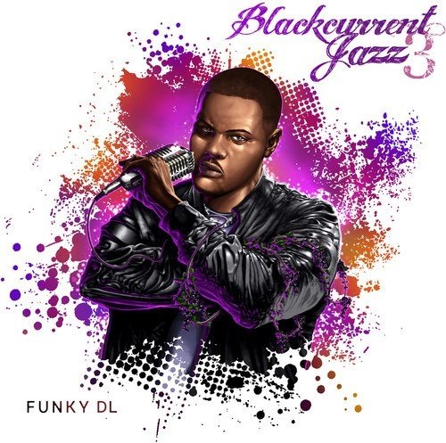 Cover for Funky Dl · Blackcurrent Jazz 3 (CD) (2018)