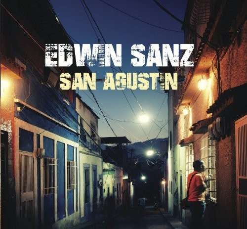 Cover for Edwin Sanz · San Agustin (CD) [Digipack] (2014)