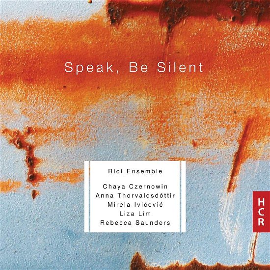 Cover for Riot Ensemble · Speak. Be Silent (CD) (2019)