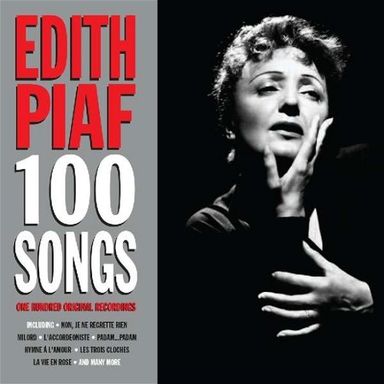 100 Songs - Edith Piaf - Música - NOT NOW - 5060324800187 - 16 de novembro de 2017