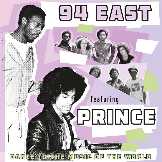 Cover for 94 East · Dance To The Music Of The World (Feat. Prince) (LP) (2024)