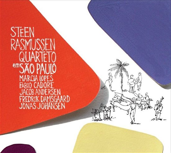 Steen Rasmussen Quarteto Em Sao Paulo - Steen Rasmussen - Música -  - 5706725101187 - 21 de novembro de 2011
