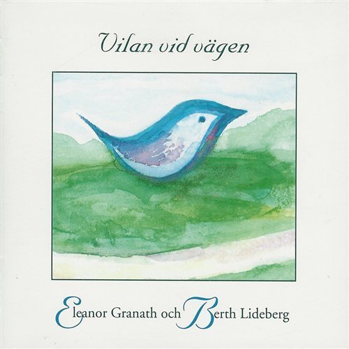 Cover for Granath,eleanor / Lideberg,berth · Vilan Vid Vagen (CD) (1997)