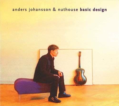 Cover for Johansson / Gunnarson / Nuthouse / Stromkvist · Basic Design (CD) (1998)