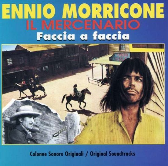 Il Mercenario / Faccia A Fa - Ennio Morricone - Muziek - VIVIMUSICA - 8015670070187 - 10 maart 2000