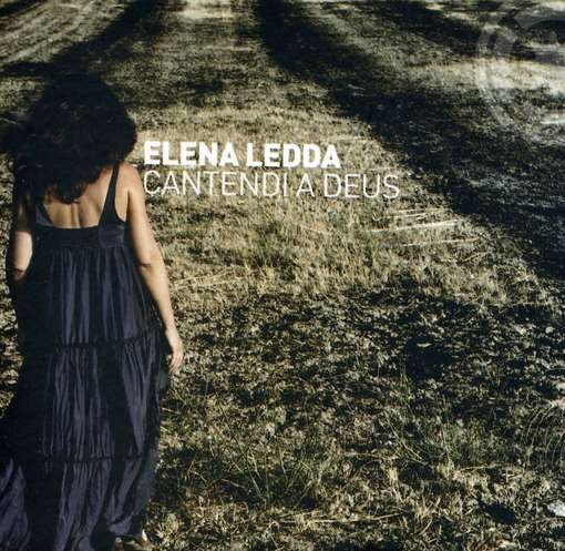 Cover for Elena Ledda · Cantendi A Deus (CD) (2012)
