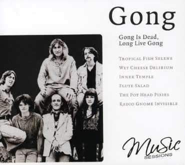 Cover for Gong · Gong is Dead Long Live Gong (CD) (2011)