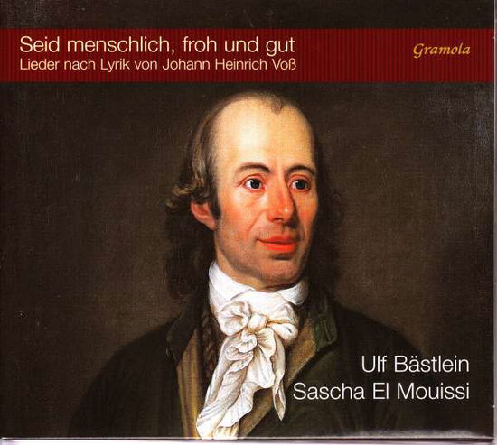 Cover for Loewe / Bach / Schulz / Bastlein · Seid Menschlich, Froh Und Gut (CD) (2016)