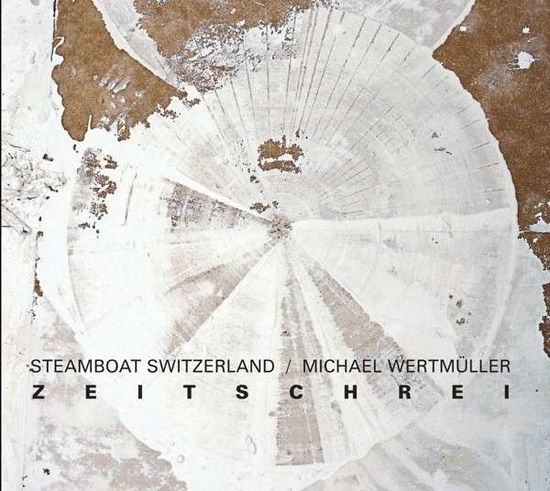 Cover for Steamboat Switzerland · Zeitschrei (CD) (2013)