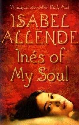 Cover for Isabel Allende · Ines of My Soul (Paperback Book) (2008)