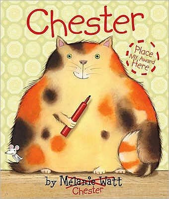 Cover for Melanie Watt · Chester (Paperback Book) (2008)