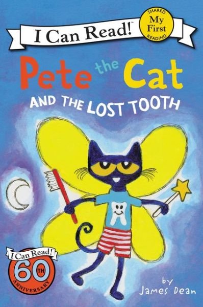 Cover for James Dean · Pete the Cat and the Lost Tooth - My First I Can Read Book (Taschenbuch) (2017)