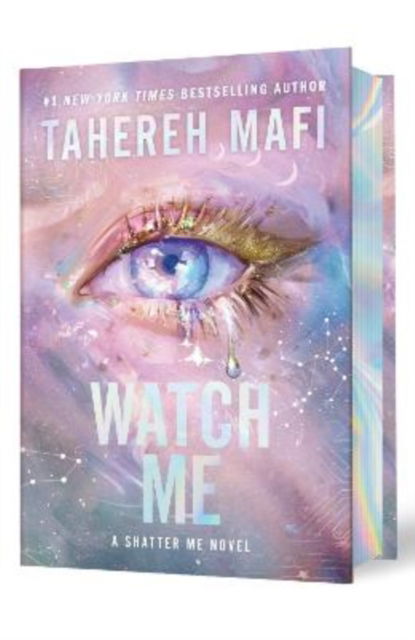 Cover for Tahereh Mafi · Watch Me Deluxe Limited Edition - The Shatter Me Series: The New Republic (Hardcover Book) (2025)