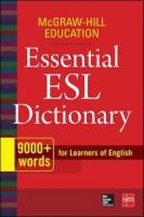 Cover for McGraw Hill · McGraw-Hill Education Essential ESL Dictionary (Paperback Bog) [Ed edition] (2014)